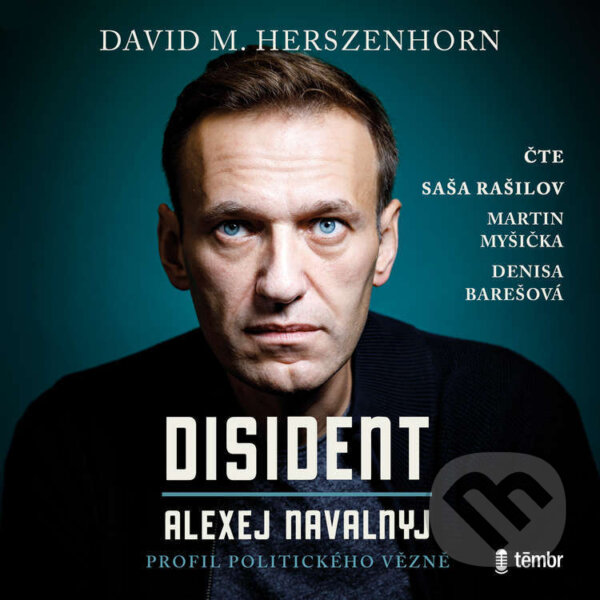 Audiokniha: Disident (David M. Herszenhorn). Témbr, 2025 Audiokniha: Disident (David M. Herszenhorn). Témbr, 2025