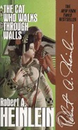 Kniha: The Cat Who Walks through Walls (A. Robert Heinlein). Ace Kniha: The Cat Who Walks through Walls (A. Robert Heinlein). Ace