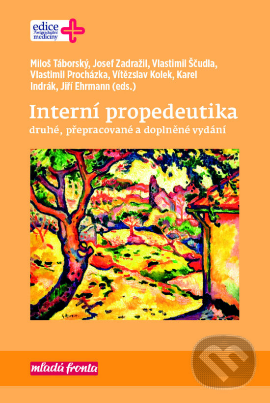 Kniha: Interní propedeutika (Miloš Táborský). Mladá fronta, 2017 Kniha: Interní propedeutika (Miloš Táborský). Mladá fronta, 2017