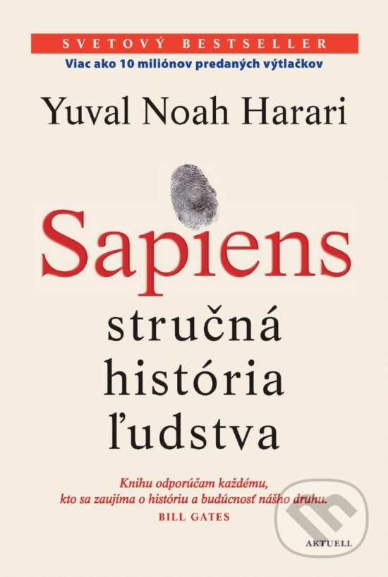 Kniha: Sapiens (Yuval Noah Harari). Aktuell, 2018 Kniha: Sapiens (Yuval Noah Harari). Aktuell, 2018