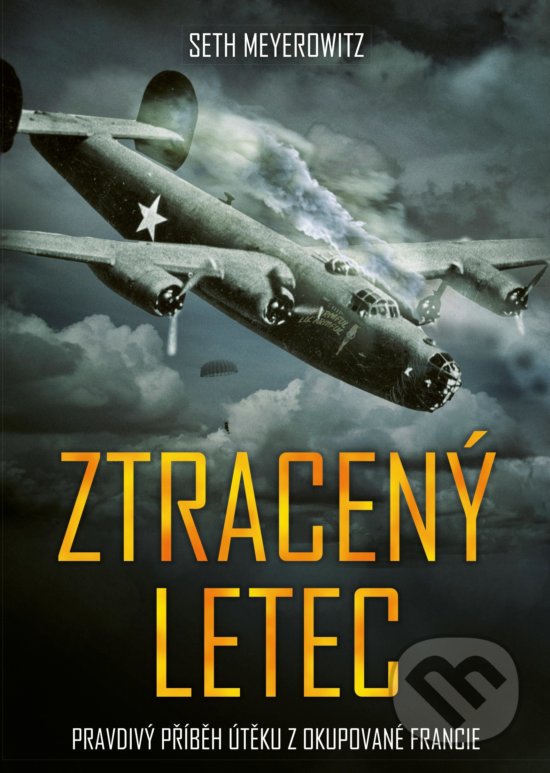 Kniha: Ztracený letec (Seth Meyerowitz). CPRESS, 2018 Kniha: Ztracený letec (Seth Meyerowitz). CPRESS, 2018