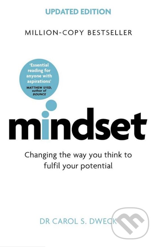 Kniha: Mindset (Carol S. Dweck). Little, Brown, 2017 Kniha: Mindset (Carol S. Dweck). Little, Brown, 2017
