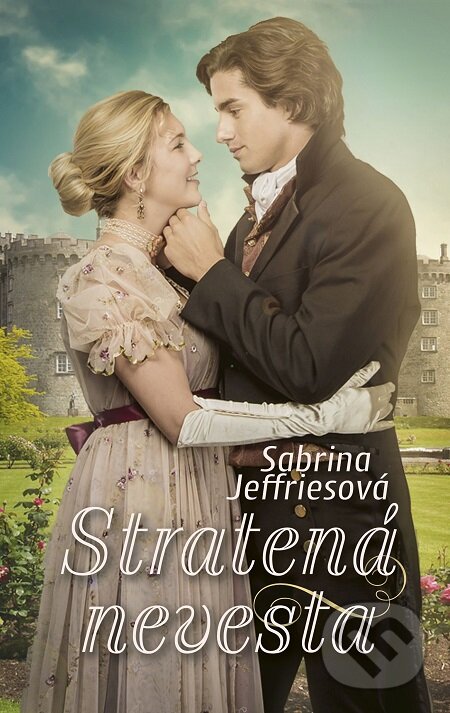 E-kniha: Stratená nevesta (Sabrina Jeffries). Slovenský spisovateľ, 2017 E-kniha: Stratená nevesta (Sabrina Jeffries). Slovenský spisovateľ, 2017