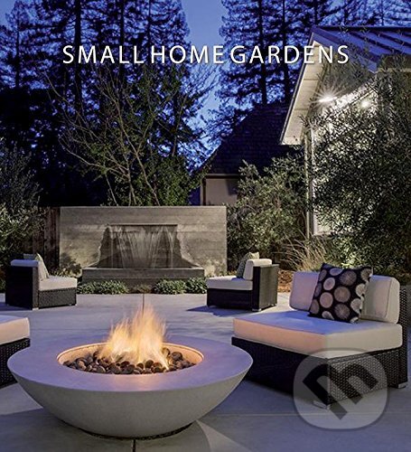Kniha: Small Home Gardens (Macarena Abascal). Booqs, 2017 Kniha: Small Home Gardens (Macarena Abascal). Booqs, 2017