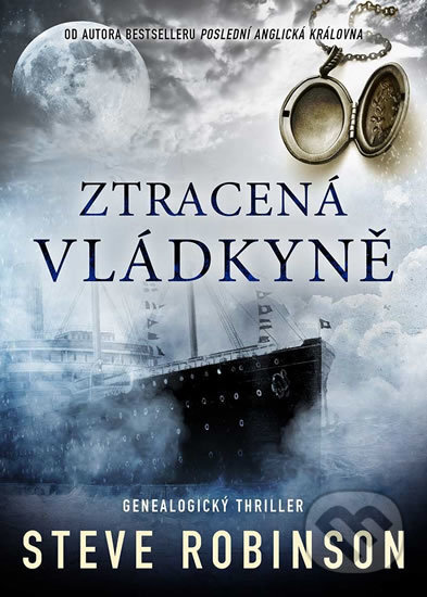 Kniha: Ztracená vládkyně (Steve Robinson). Mystery Press, 2017 Kniha: Ztracená vládkyně (Steve Robinson). Mystery Press, 2017