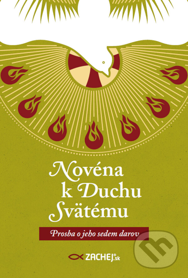E-kniha: Novéna k Duchu Svätému: Prosba o jeho sedem darov (Zachej). Zachej, 2025 E-kniha: Novéna k Duchu Svätému: Prosba o jeho sedem darov (Zachej). Zachej, 2025
