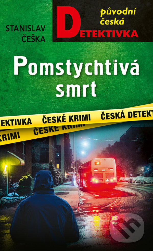 E-kniha: Pomstychtivá smrt (Stanislav Češka). Moba, 2025 E-kniha: Pomstychtivá smrt (Stanislav Češka). Moba, 2025