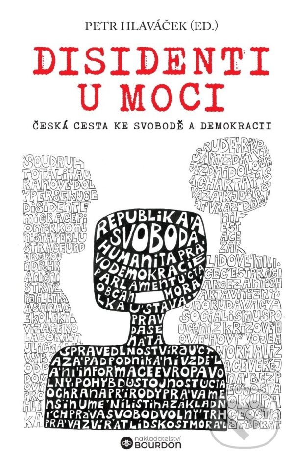 E-kniha: Disidenti u moci (Petr Hlaváček). Bourdon, 2025 E-kniha: Disidenti u moci (Petr Hlaváček). Bourdon, 2025
