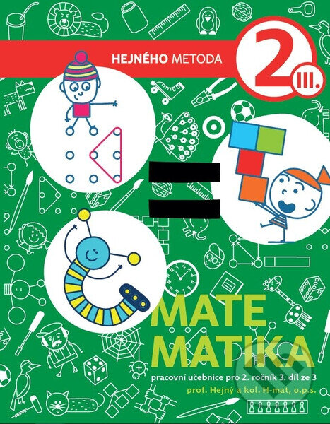 Kniha: Matematika 2. ročník - 3. díl (Milan Hejný). h-učebnice, 2019 Kniha: Matematika 2. ročník - 3. díl (Milan Hejný). h-učebnice, 2019
