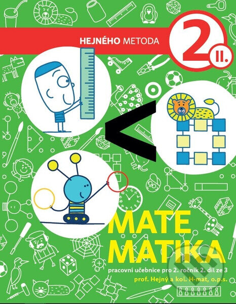 Kniha: Matematika 2. ročník - 2. díl (Milan Hejný). h-učebnice, 2019 Kniha: Matematika 2. ročník - 2. díl (Milan Hejný). h-učebnice, 2019