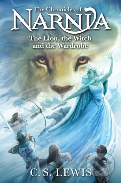 Kniha: The Lion, the Witch and the Wardrobe (C. S. Lewis). HarperCollins Publishers, 2025 Kniha: The Lion, the Witch and the Wardrobe (C. S. Lewis). HarperCollins Publishers, 2025