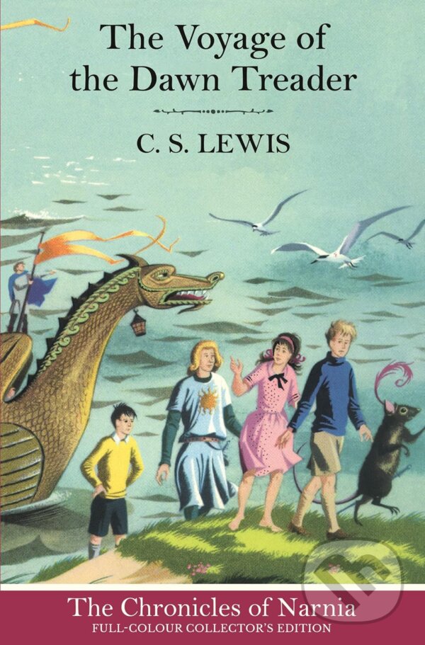Kniha: The Voyage of the Dawn Treader (C. S. Lewis). HarperCollins Publishers, 2025 Kniha: The Voyage of the Dawn Treader (C. S. Lewis). HarperCollins Publishers, 2025
