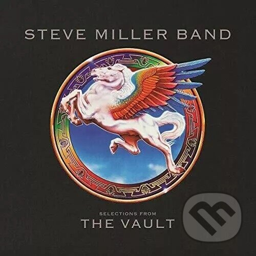 Hudební CD: Steve Miller Band: Selections From The Vault LP (Universal Music). Universal Music Hudební CD: Steve Miller Band: Selections From The Vault LP (Universal Music). Universal Music