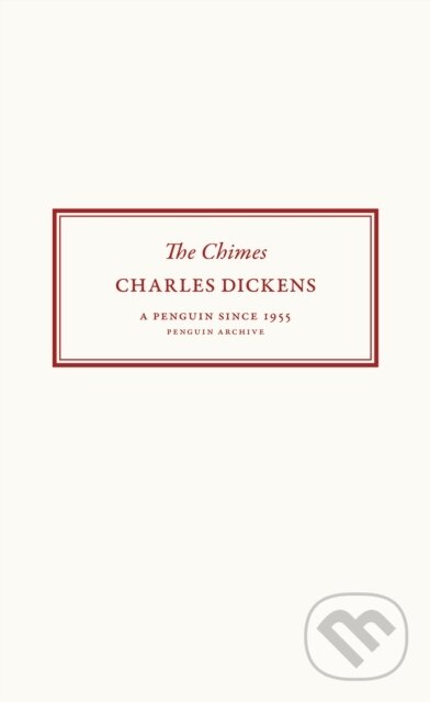 Kniha: The Chimes (Charles Dickens). Penguin Books, 2025 Kniha: The Chimes (Charles Dickens). Penguin Books, 2025