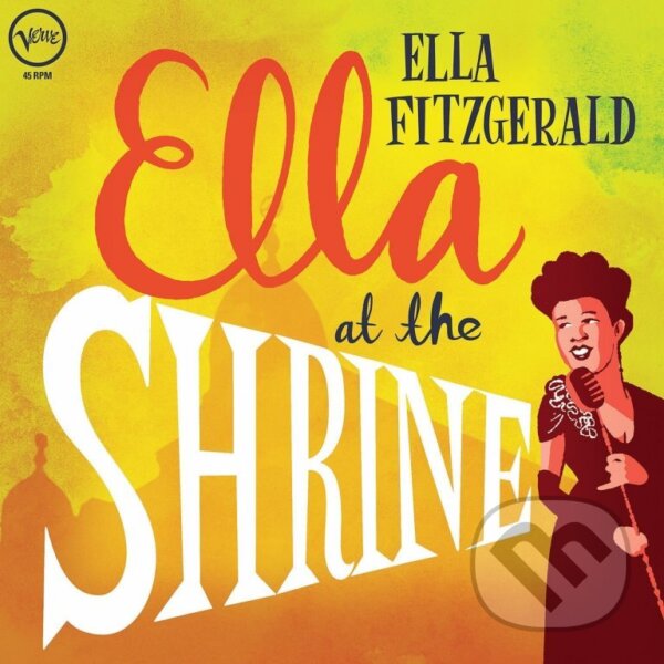 Hudební CD: Ella Fitzgerald: Ella at the Shrine LP (Universal Music). Universal Music Hudební CD: Ella Fitzgerald: Ella at the Shrine LP (Universal Music). Universal Music