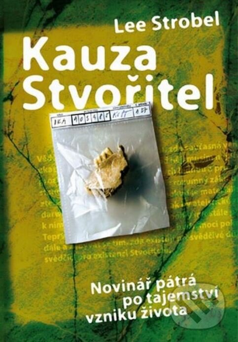 Kniha: Kauza Stvořitel (Lee Strobel). Návrat domů, 2016 Kniha: Kauza Stvořitel (Lee Strobel). Návrat domů, 2016