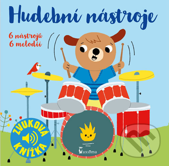 Kniha: Hudební nástroje (Axióma). Axióma, 2017 Kniha: Hudební nástroje (Axióma). Axióma, 2017