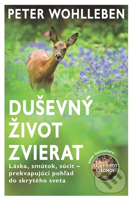 E-kniha: Duševný život zvierat (Peter Wohlleben). Tatran, 2017 E-kniha: Duševný život zvierat (Peter Wohlleben). Tatran, 2017