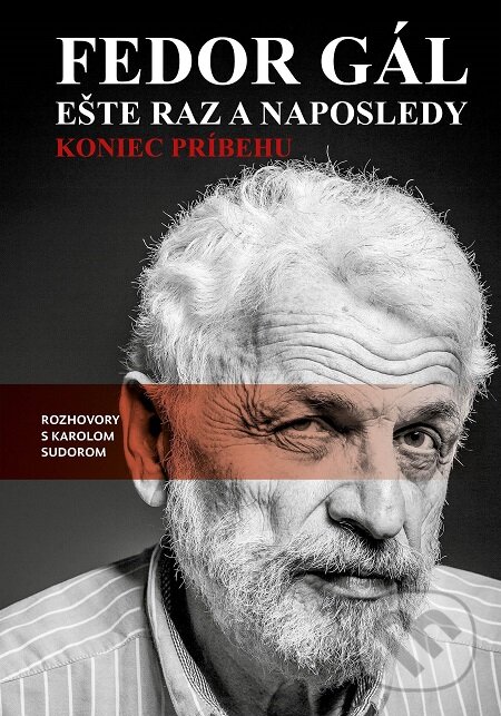 E-kniha: Fedor Gál: Ešte raz a naposledy (Karol Sudor). N Press, 2017 E-kniha: Fedor Gál: Ešte raz a naposledy (Karol Sudor). N Press, 2017