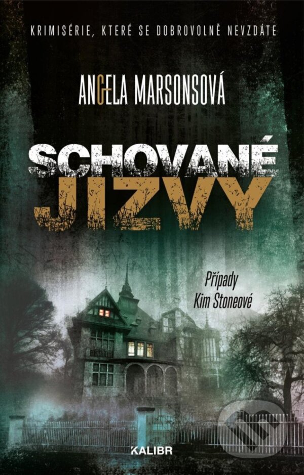Kniha: Schované jizvy (Angela Marsons). Kalibr, 2025 Kniha: Schované jizvy (Angela Marsons). Kalibr, 2025