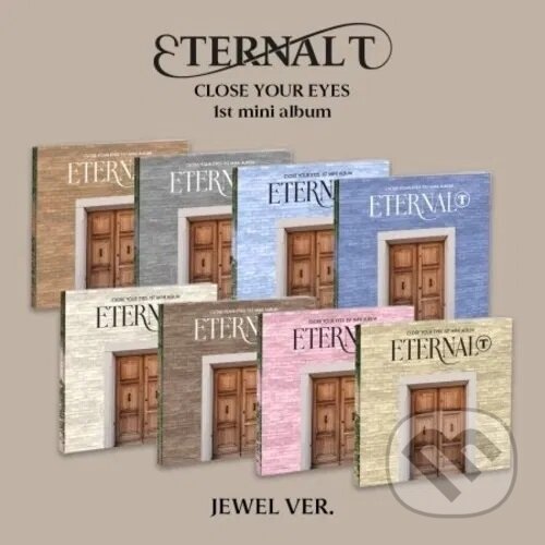 Hudební CD: Close Your Eyes: Eternalt / Random Digipack edition (Bertus). Bertus, 2025 Hudební CD: Close Your Eyes: Eternalt / Random Digipack edition (Bertus). Bertus, 2025