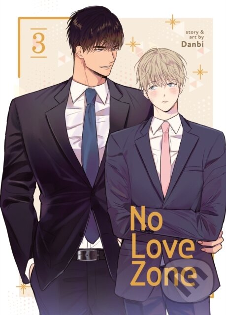 Kniha: No Love Zone Vol. 3 (Danbi). Seven Seas, 2025 Kniha: No Love Zone Vol. 3 (Danbi). Seven Seas, 2025
