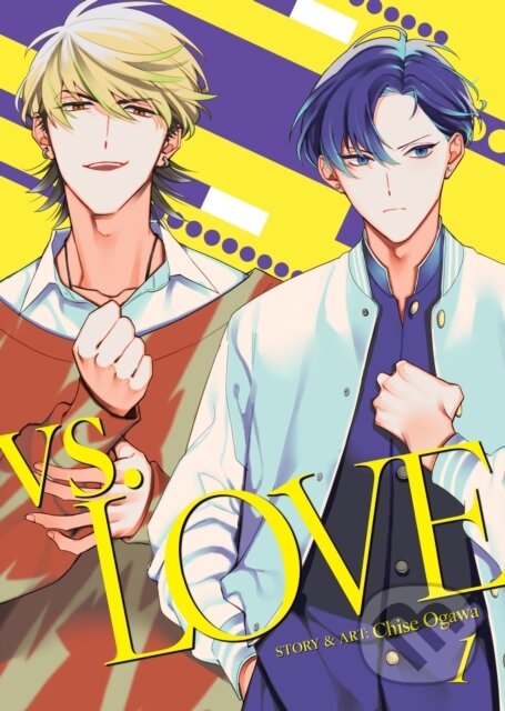 Kniha: vs. LOVE Vol. 1 (Chise Ogawa). Seven Seas, 2025 Kniha: vs. LOVE Vol. 1 (Chise Ogawa). Seven Seas, 2025