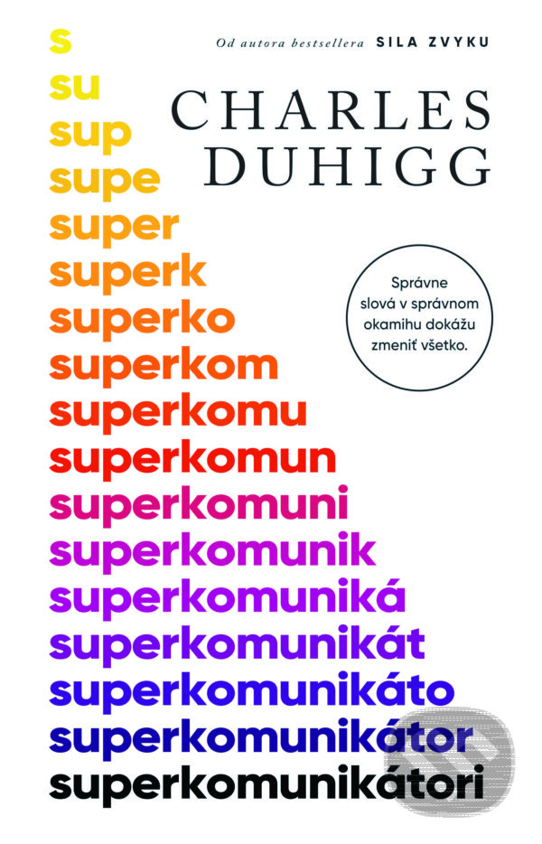 E-kniha: Superkomunikátori (Charles Duhigg). Tatran, 2025 E-kniha: Superkomunikátori (Charles Duhigg). Tatran, 2025