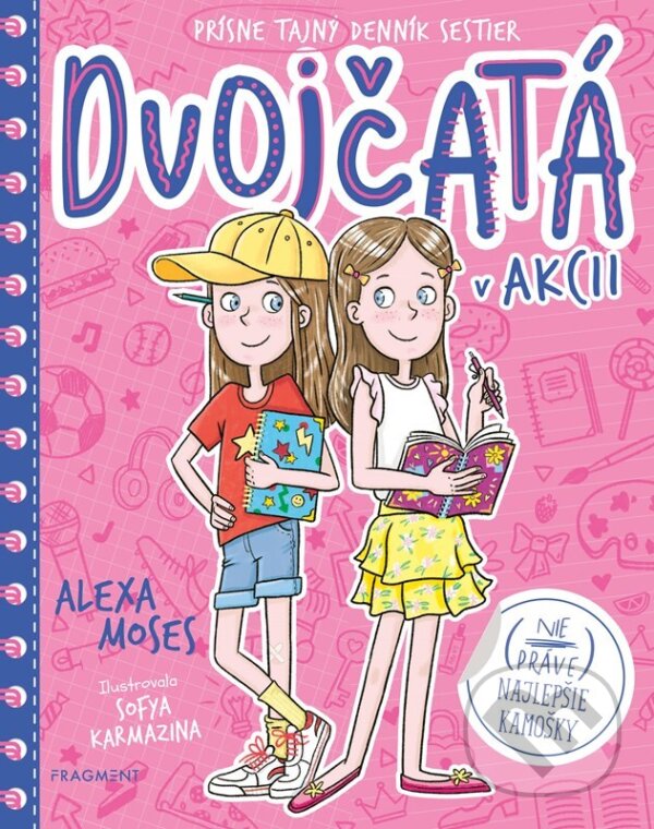 E-kniha: Dvojčatá v akcii: (Nie práve) najlepšie kamošky (Alexa Moses). Fragment, 2025 E-kniha: Dvojčatá v akcii: (Nie práve) najlepšie kamošky (Alexa Moses). Fragment, 2025