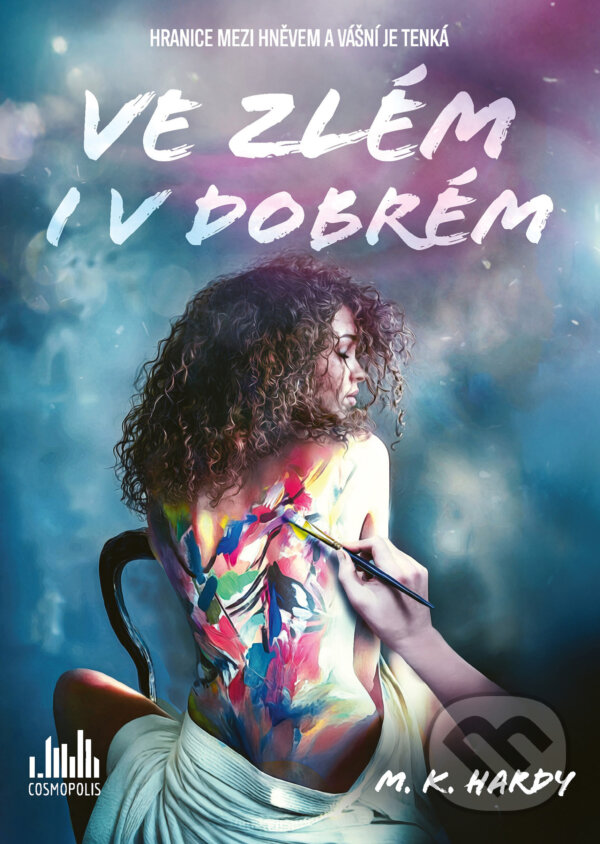 E-kniha: Ve zlém i v dobrém (M. K. Hardy). Grada, 2025 E-kniha: Ve zlém i v dobrém (M. K. Hardy). Grada, 2025