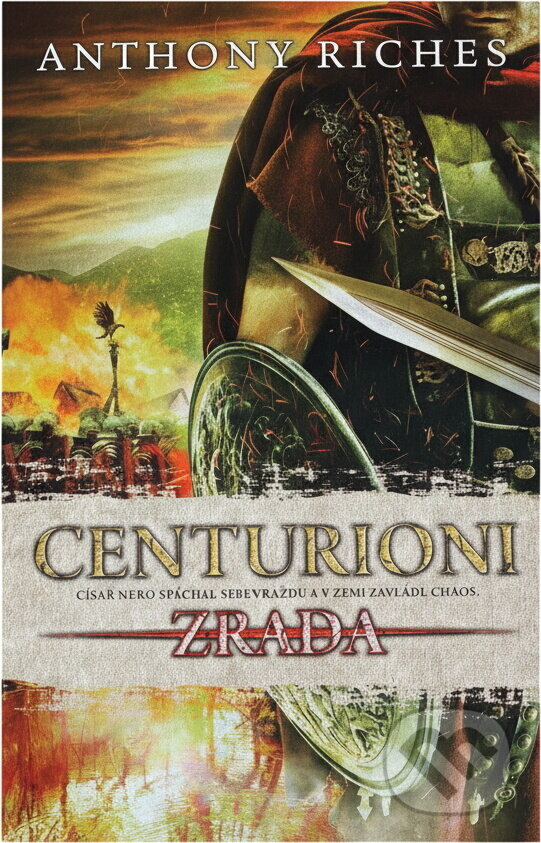 Kniha: Centurioni (Anthony Riches). BB/art, 2019 Kniha: Centurioni (Anthony Riches). BB/art, 2019