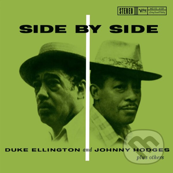 Hudební CD: Duke Ellington & Johnny Hodges: Side By Side LP (Universal Music). Universal Music, 2025 Hudební CD: Duke Ellington & Johnny Hodges: Side By Side LP (Universal Music). Universal Music, 2025
