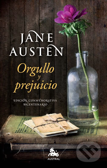 Kniha: Orgullo y prejuicio (Jane Austenová). Austral, 2012 Kniha: Orgullo y prejuicio (Jane Austenová). Austral, 2012