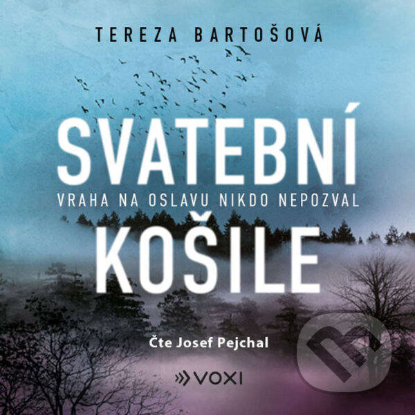 Audiokniha: Svatební košile (Tereza Bartošová). Voxi, 2025 Audiokniha: Svatební košile (Tereza Bartošová). Voxi, 2025