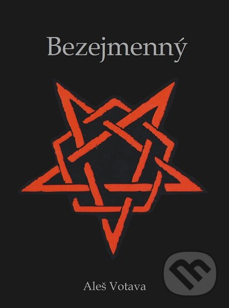 E-kniha: Bezejmenný (Aleš Votava). Lukáš Vik E-kniha: Bezejmenný (Aleš Votava). Lukáš Vik