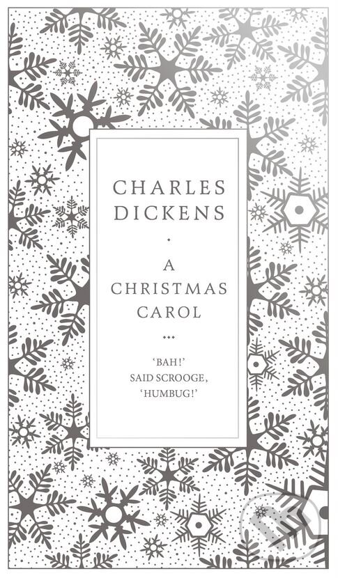 A Christmas Carol - Charles Dickens, Penguin Books, 2017