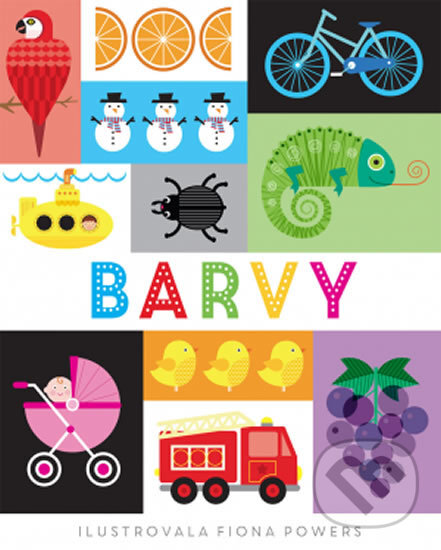 Kniha: Barvy (Svojtka&Co.). Svojtka&Co., 2017 Kniha: Barvy (Svojtka&Co.). Svojtka&Co., 2017