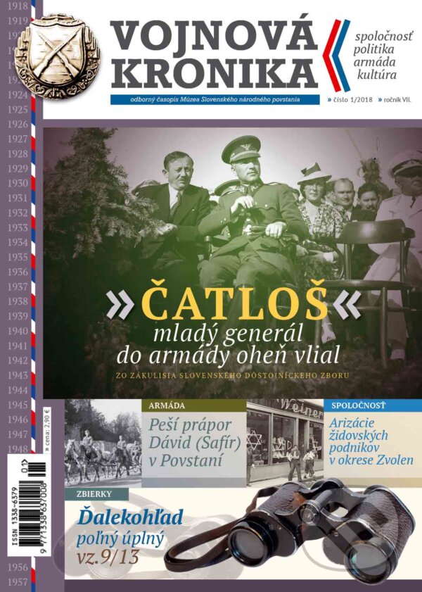 Vojnová kronika 1/2018 (Múzeum SNP). Múzeum SNP, 2019 Vojnová kronika 1/2018 (Múzeum SNP). Múzeum SNP, 2019