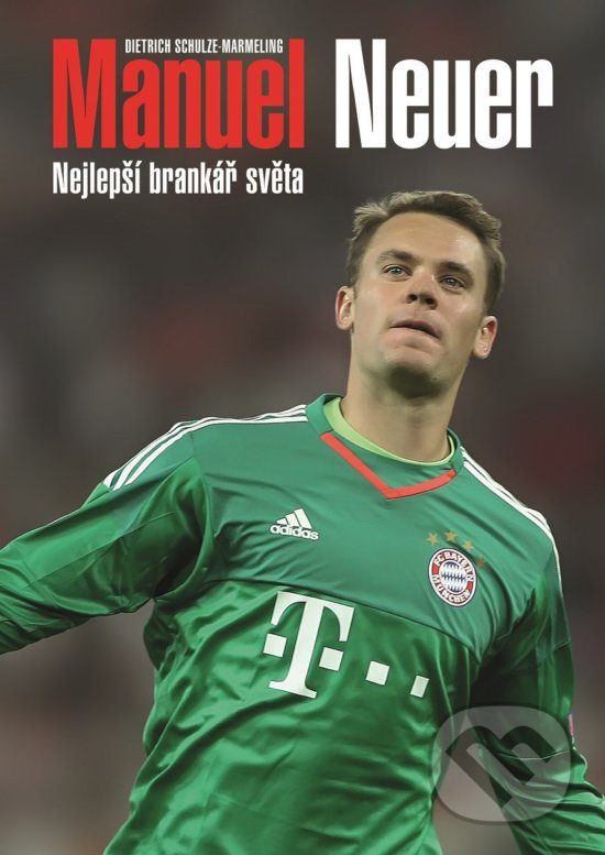 Kniha: Manuel Neuer (Dietrich Schulze-Marmeling). XYZ, 2018 Kniha: Manuel Neuer (Dietrich Schulze-Marmeling). XYZ, 2018