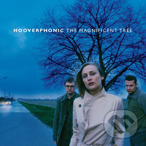 Hudební CD: Hooverphonic: Magnificent Tree (Music on CD). Music on CD, 2025 Hudební CD: Hooverphonic: Magnificent Tree (Music on CD). Music on CD, 2025