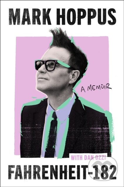 Kniha: Fahrenheit-182 (Mark Hoppus). Sphere, 2025 Kniha: Fahrenheit-182 (Mark Hoppus). Sphere, 2025