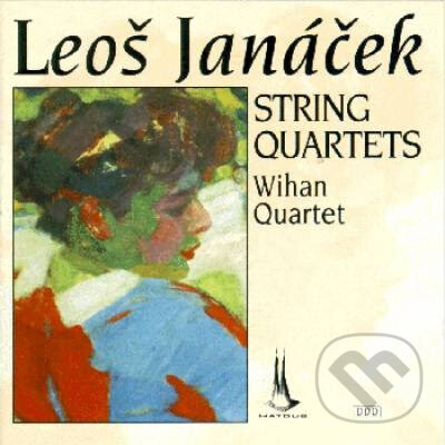Hudební CD: Leoš Janáček: String Quartets / Smyčcové Kvartety (Fermata CZ). Fermata CZ, 2025 Hudební CD: Leoš Janáček: String Quartets / Smyčcové Kvartety (Fermata CZ). Fermata CZ, 2025