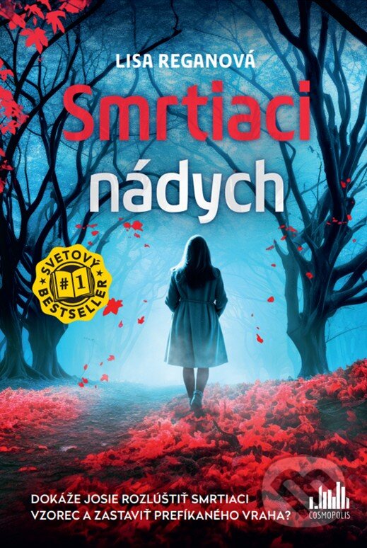 Kniha: Smrtiaci nádych (Lisa Regan). Cosmopolis, 2025 Kniha: Smrtiaci nádych (Lisa Regan). Cosmopolis, 2025