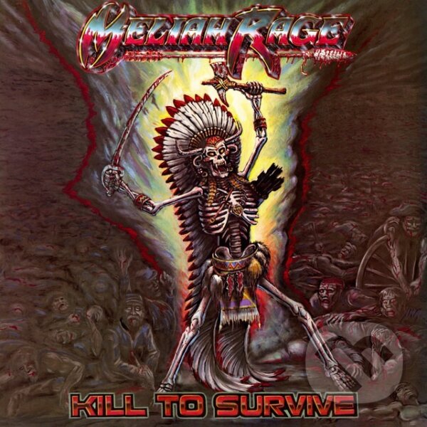 Hudební CD: Meliah Rage: Kill To Survive (Music on CD). Music on CD, 2025 Hudební CD: Meliah Rage: Kill To Survive (Music on CD). Music on CD, 2025