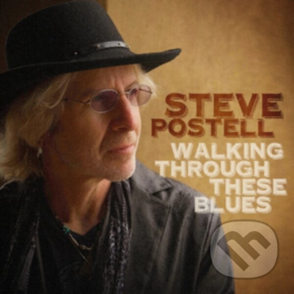 Hudební CD: Steve Postell: Walking Through These (Music on Vinyl). Music on Vinyl, 2025 Hudební CD: Steve Postell: Walking Through These (Music on Vinyl). Music on Vinyl, 2025