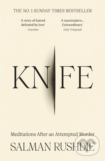 Kniha: Knife (Salman Rushdie). Random House, 2025 Kniha: Knife (Salman Rushdie). Random House, 2025