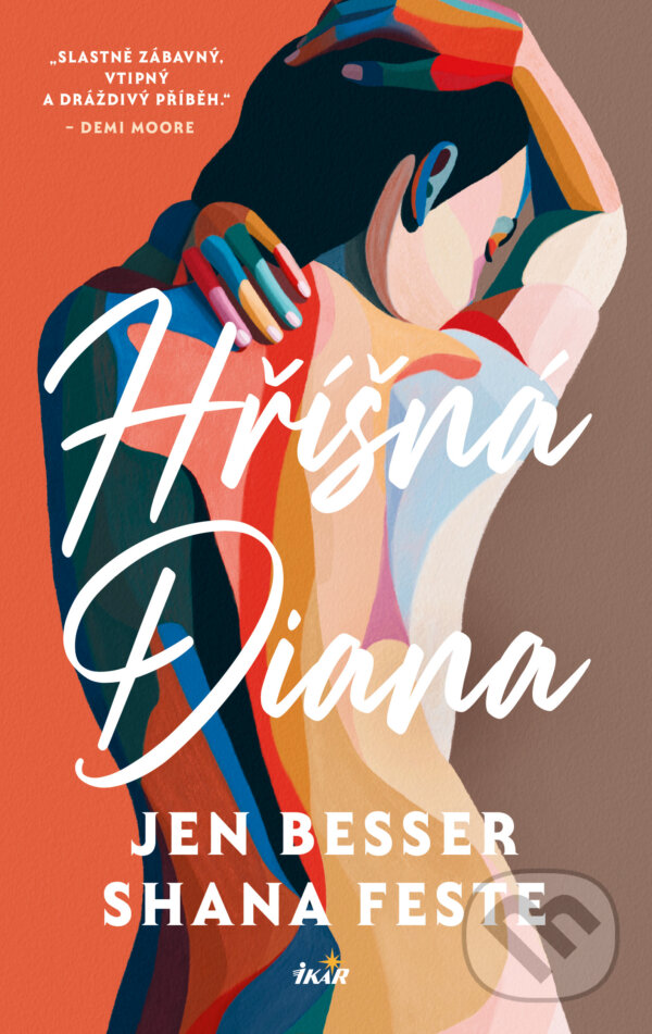 E-kniha: Hříšná Diana (Jen Besser a Shana Feste). Ikar CZ, 2025 E-kniha: Hříšná Diana (Jen Besser a Shana Feste). Ikar CZ, 2025