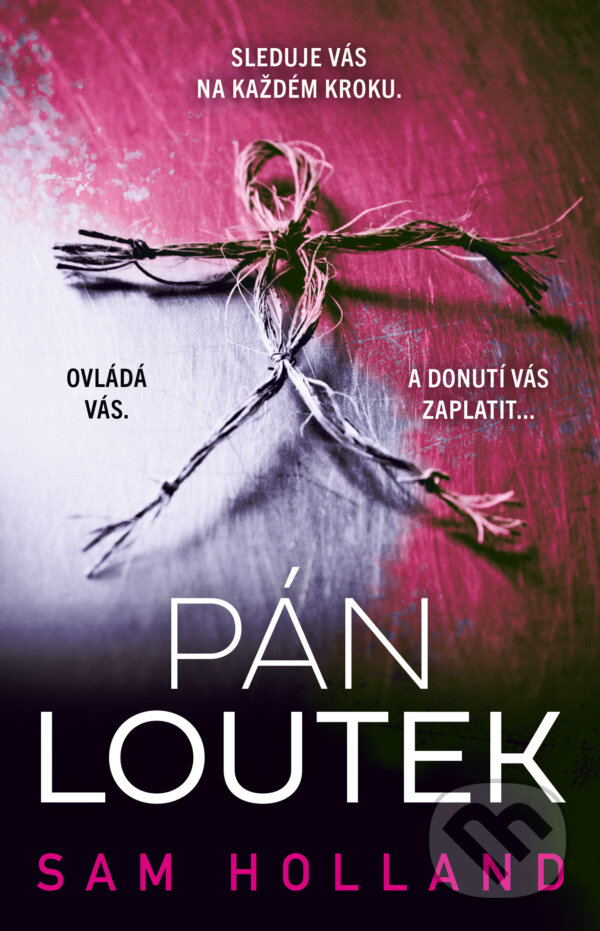 E-kniha: Pán loutek (Sam Holland). Kalibr, 2025 E-kniha: Pán loutek (Sam Holland). Kalibr, 2025