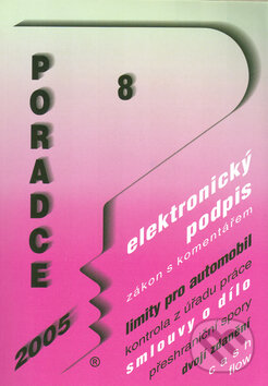 Kniha: Poradce 08/2005 (Marián Kandrik). Poradce s.r.o., 2005 Kniha: Poradce 08/2005 (Marián Kandrik). Poradce s.r.o., 2005