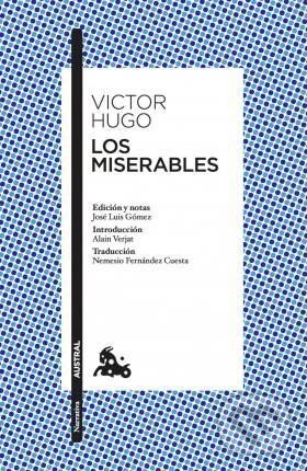 Kniha: Los miserables (Victor Hugo). Austral, 2018 Kniha: Los miserables (Victor Hugo). Austral, 2018